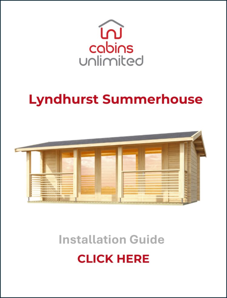 Lyndhurst Summerhouse From Cabins Unlimited Installation Guide