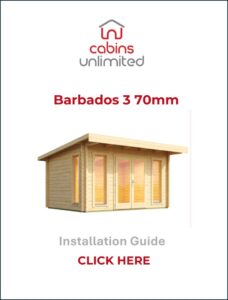 Barbados 3 70mm Log Summerhouse Installation Guide From Cabins Unlimited