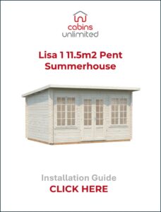 Palmako Lisa 1 11.5m2 From Cabins Unlimited Installation Guide